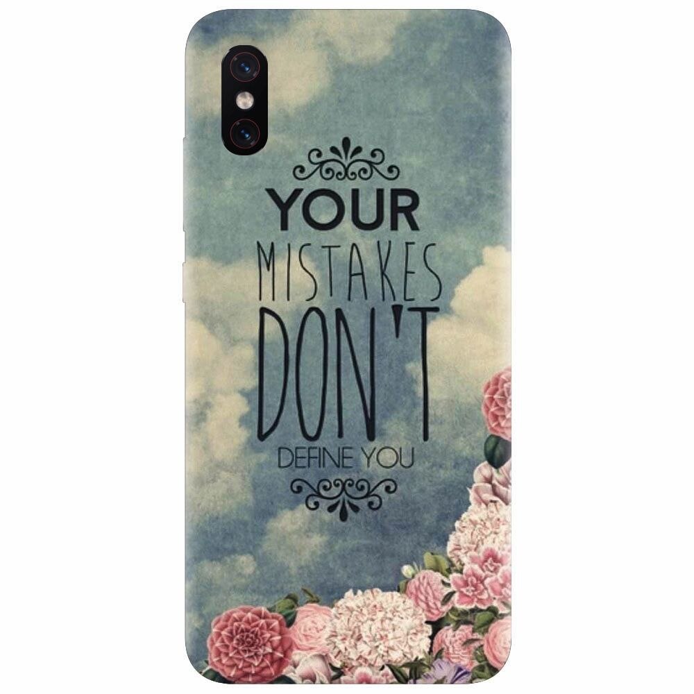 Husa silicon pentru Xiaomi Mi 8 Pro, Your Mistakes Dont Define You
