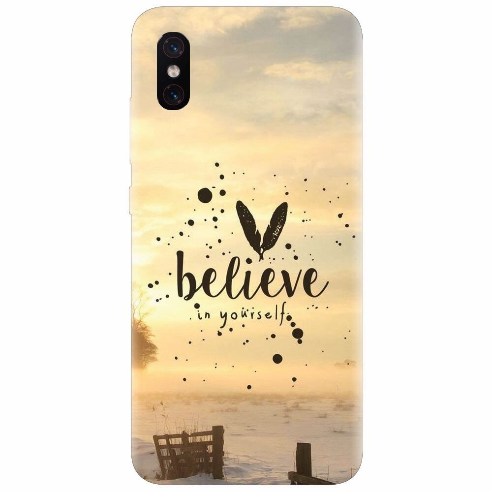 Husa silicon pentru Xiaomi Mi 8 Pro, Believe In Yourself