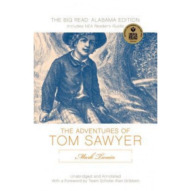 Mark Twain's Adventures of Tom Sawyer: The Original Text Edition, Mark Twain (Author)