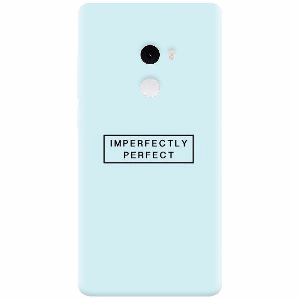 Husa silicon pentru Xiaomi Mi Mix 2, Imperfectly Perfect