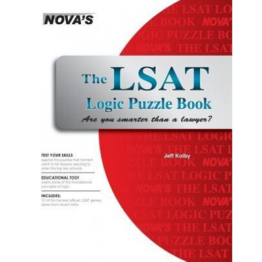 The LSAT Logic Puzzle Book: Are You Smarter Than a Lawyer?, Jeff Kolby (Author)