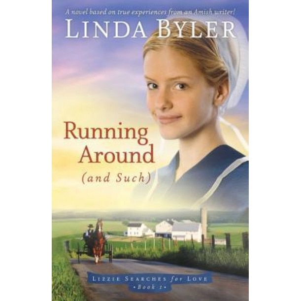 Running Around and Such, Linda Byler