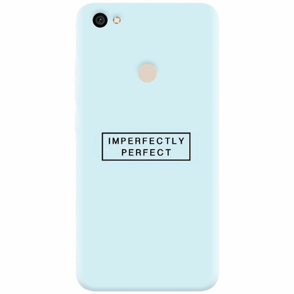 Husa silicon pentru Xiaomi Redmi Note 5A, Imperfectly Perfect