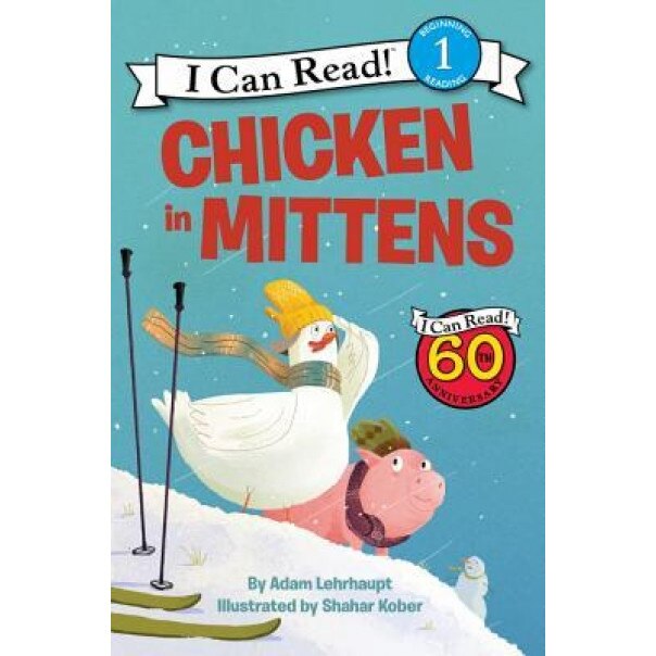 Chicken in Mittens, Adam Lehrhaupt (Author)