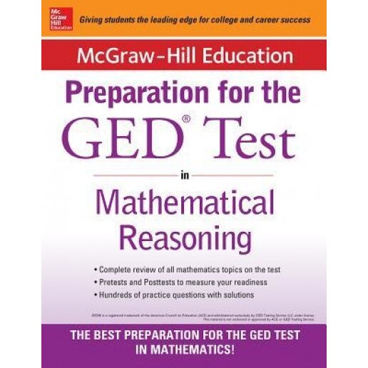 McGraw-Hill Education Strategies for the GED Test in Mathematical Reasoning, McGraw-Hill Education (Author)
