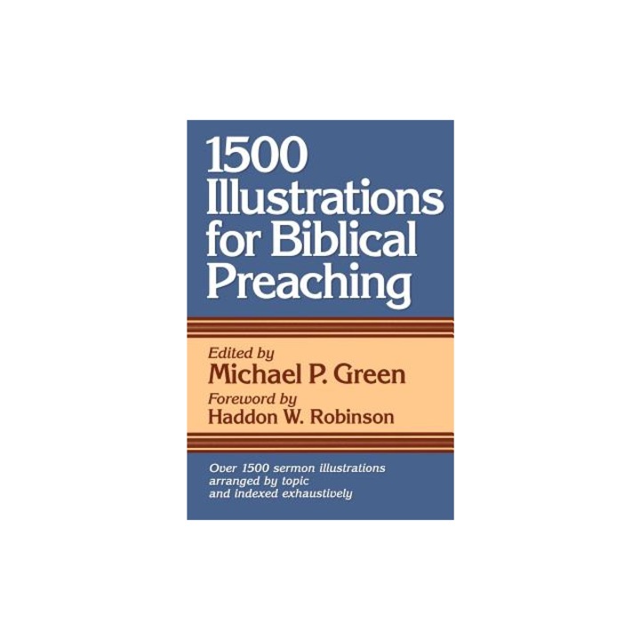 1500 Illustrations for Biblical Preaching