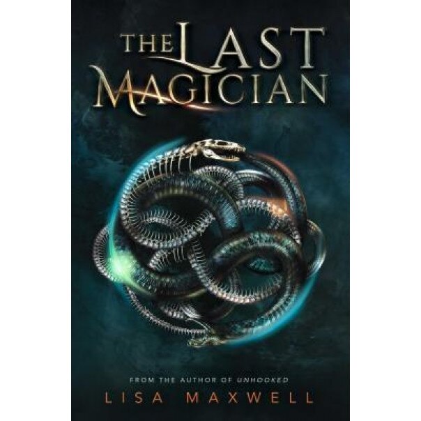 The Last Magician, Lisa Maxwell (Author)