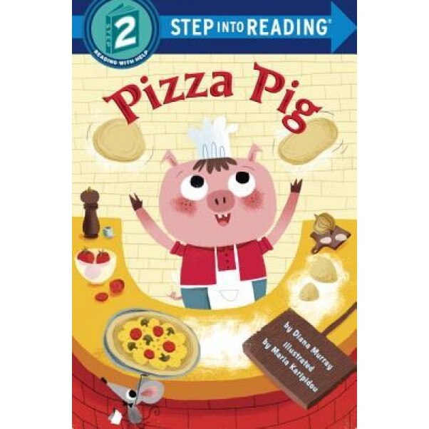 Pizza Pig, Diana Murray (Author)