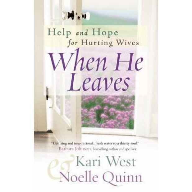 When He Leaves, Noelle Quinn, Kari West