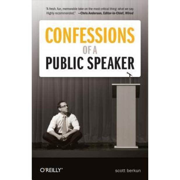 Confessions of a Public Speaker, Scott Berkun