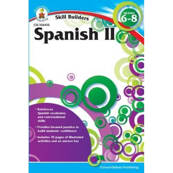 Spanish II, Grades 6-8, Carson-Dellosa Publishing (Manufactured by)