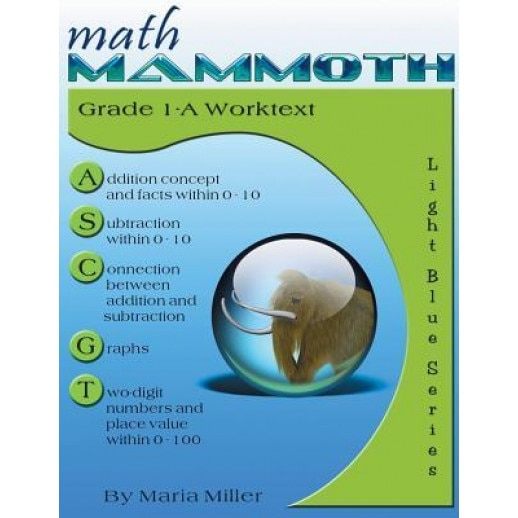 Math Mammoth Grade 1-A Worktext, Maria Miller (Author)