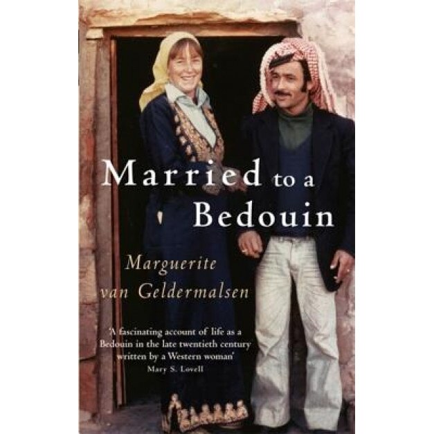 Married to a Bedouin, Marguerite Van Geldermalsen