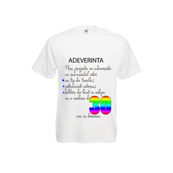 Tricou barbatesc Fruit of the loom alb personalizat mesaj haios aniversare varsta 30 ani adeverinta , S Tricou barbatesc Fruit of the loom alb personalizat mesaj haios aniversare varsta 30 ani adeverinta , S