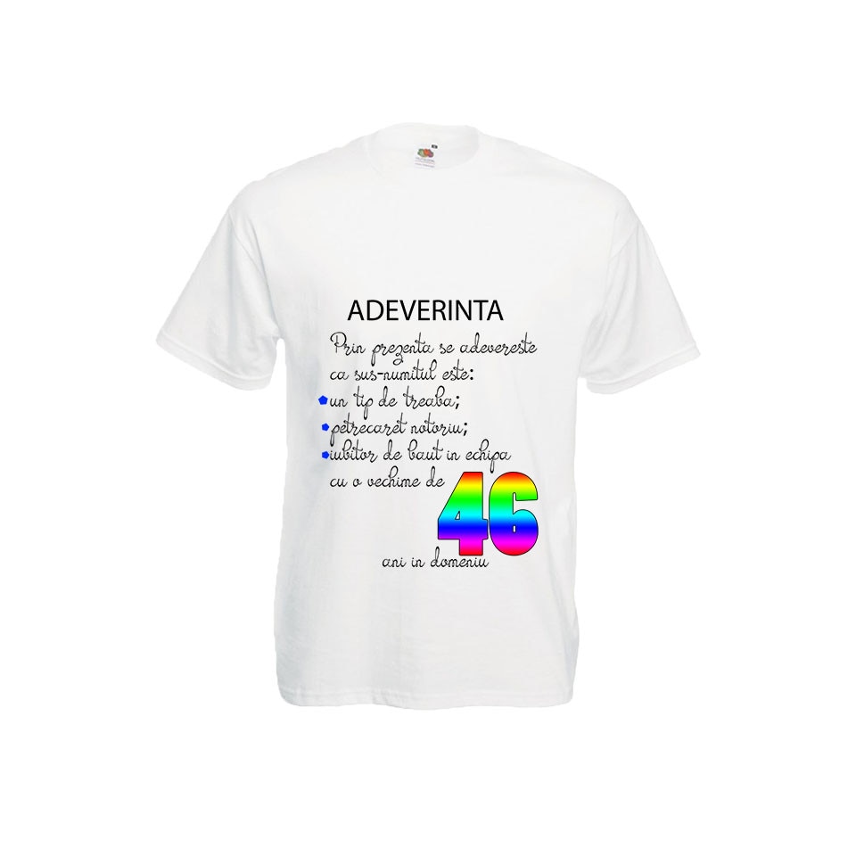 Tricou Fruit of the loom barbatesc personalizat imprimeu aniversar Adeverinta 46 alb, M
