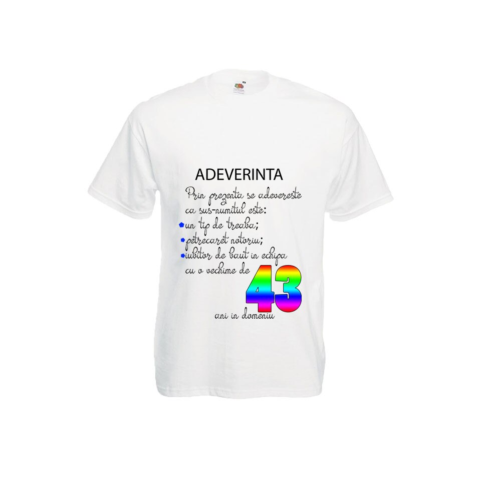 Tricou Fruit of the loom barbatesc aniversar imprimeu DTG Adeverinta 43 ani alb, S