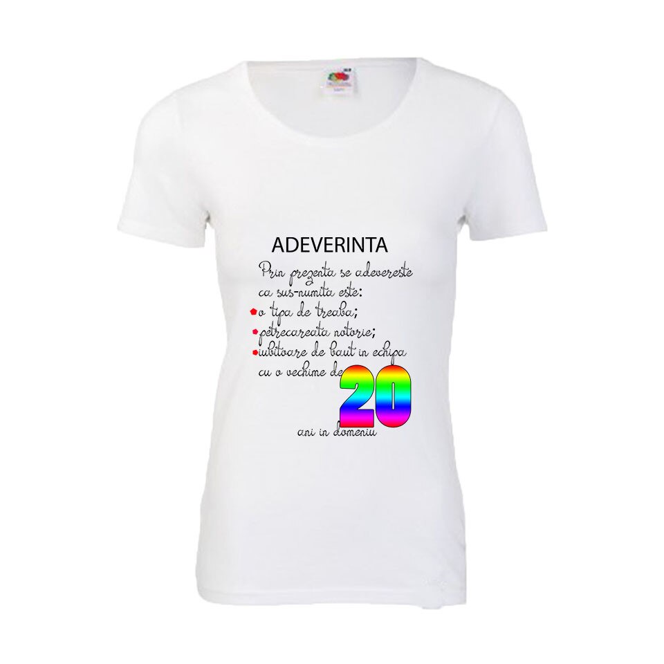 Tricou Fruit of the loom aniversar dama imprimeu Adeverinta 20 ani alb, L