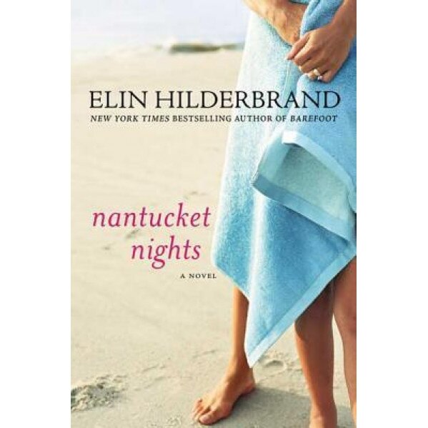 Nantucket Nights, Elin Hilderbrand