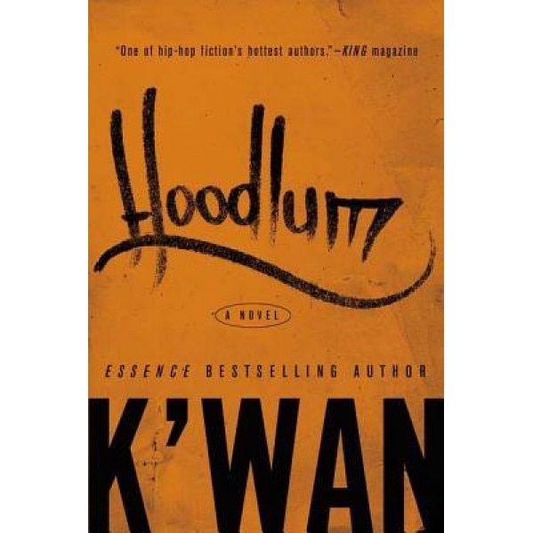 Hoodlum, K'Wan Foye, K'wan