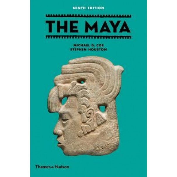 The Maya, Michael D. Coe (Author)