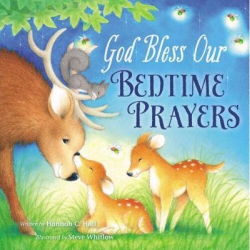 God Bless Our Bedtime Prayers, Hannah Hall (Author)