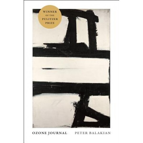 Ozone Journal, Peter Balakian (Author)
