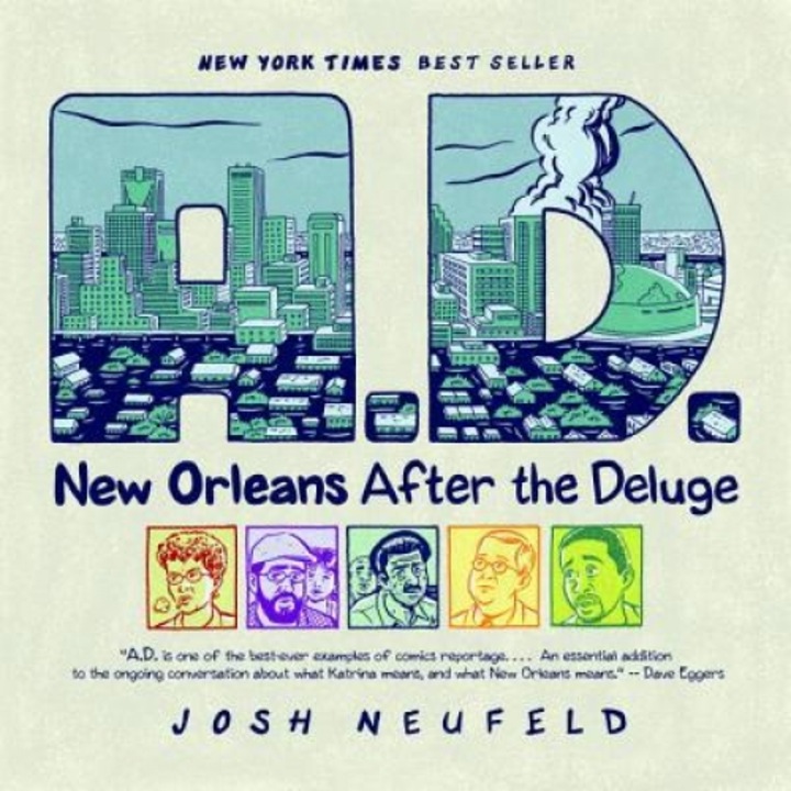 A.D.: New Orleans After the Deluge, Josh Neufeld