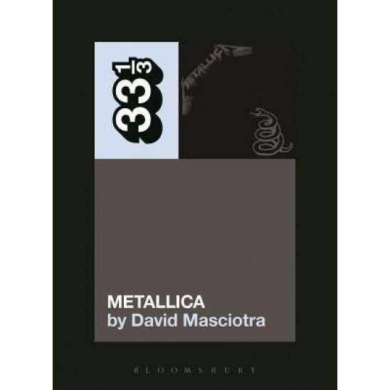 Metallica's Metallica, David Masciotra (Author)
