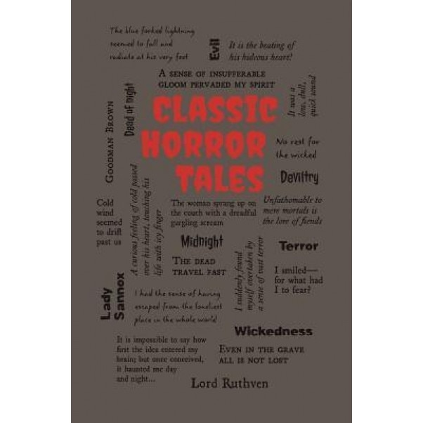 Classic Horror Tales, Editors Of Canterbury Classics (Editor)