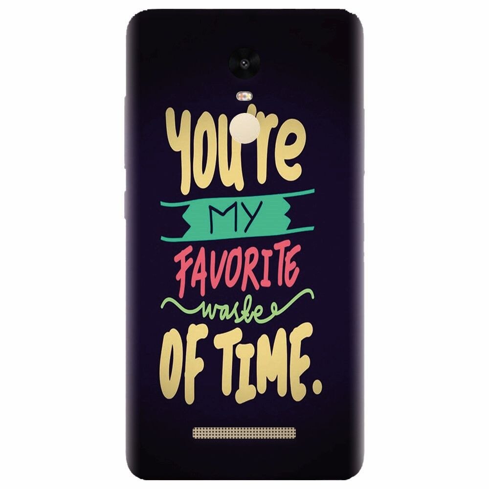 Husa silicon pentru Xiaomi Redmi Note 3, My Favorite Waste Of Time