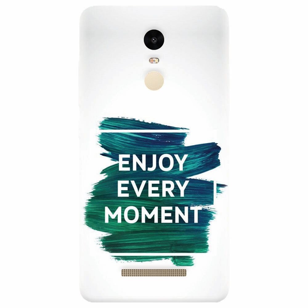 Husa silicon pentru Xiaomi Redmi Note 3, Enjoy Every Moment Motivational