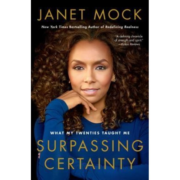 Surpassing Certainty: What My Twenties Taught Me, Janet Mock (Author)