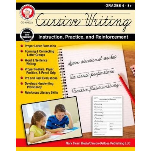 Cursive Writing: Instruction, Practice, and Reinforcement, Grades 4 - 9, Schyrlet Cameron (Author)