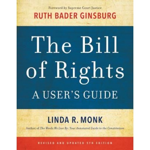 The Bill of Rights: A User's Guide, Linda R. Monk (Author)