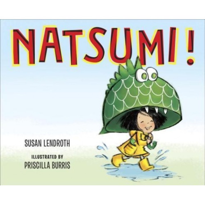 Natsumi!, Susan Lendroth (Author)