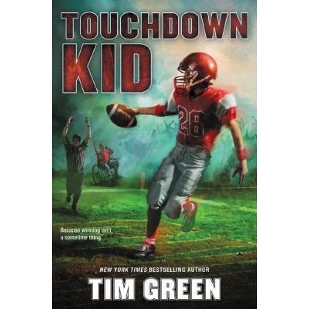 Touchdown Kid, Tim Green (Author)