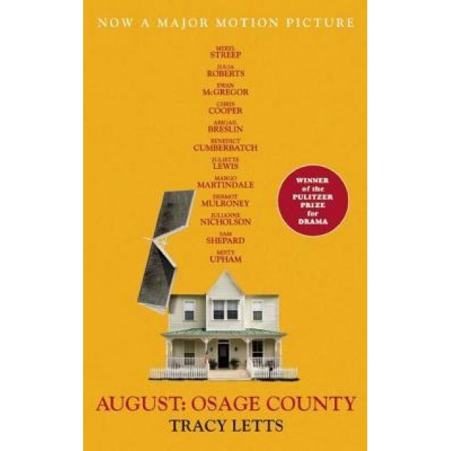August: Osage County, Tracy Letts (Author)