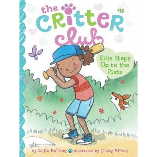 Ellie Steps Up to the Plate, Callie Barkley (Author)