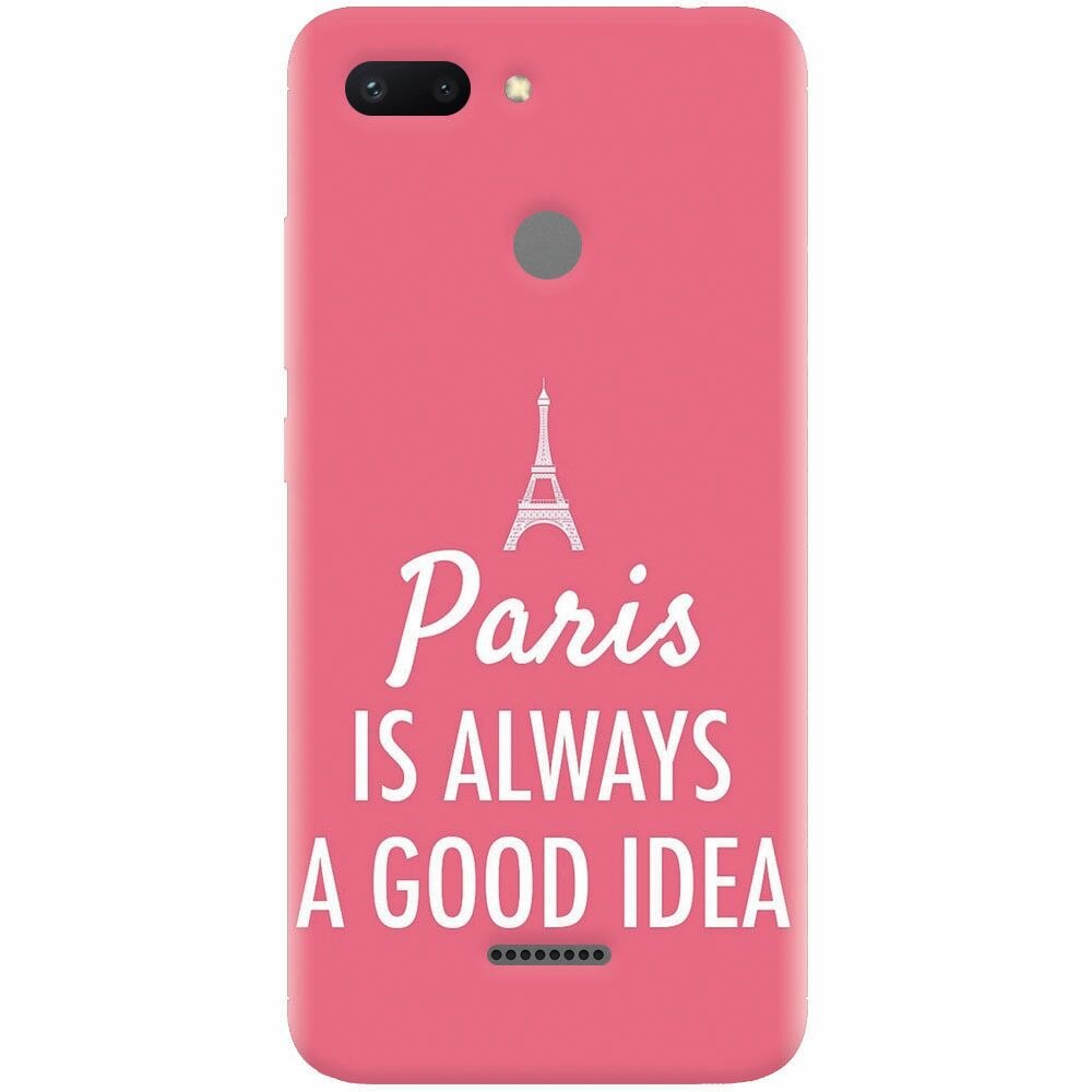 Husa silicon pentru Xiaomi Redmi 6, Paris Is Always A Good Idea
