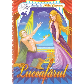 Luceafarul - Mihai Eminescu, ed 2018 Luceafarul - Mihai Eminescu, ed 2018