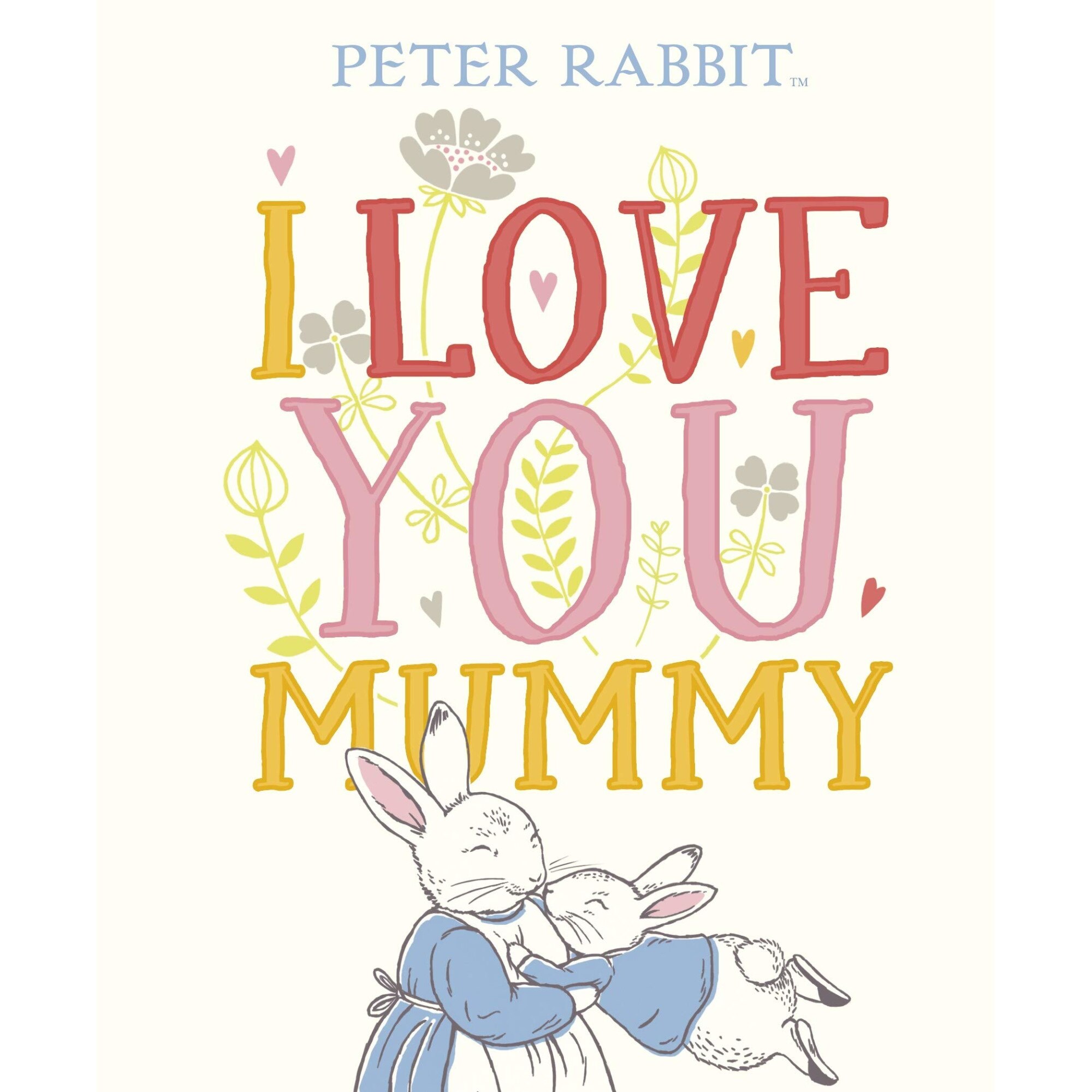 I Love You Mummy - Beatrix Potter, ed 2019