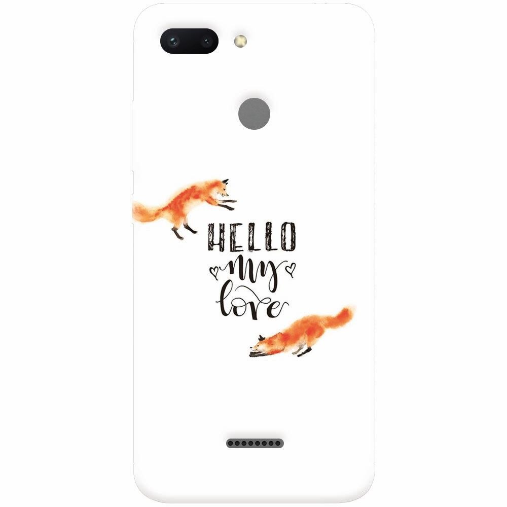 Husa silicon pentru Xiaomi Redmi 6, Hello My Love