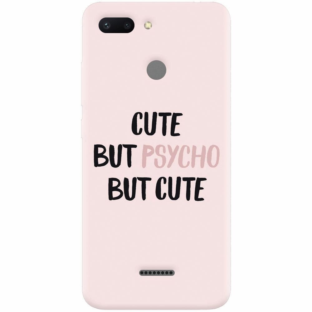 Husa silicon pentru Xiaomi Redmi 6, Cute But Psycho