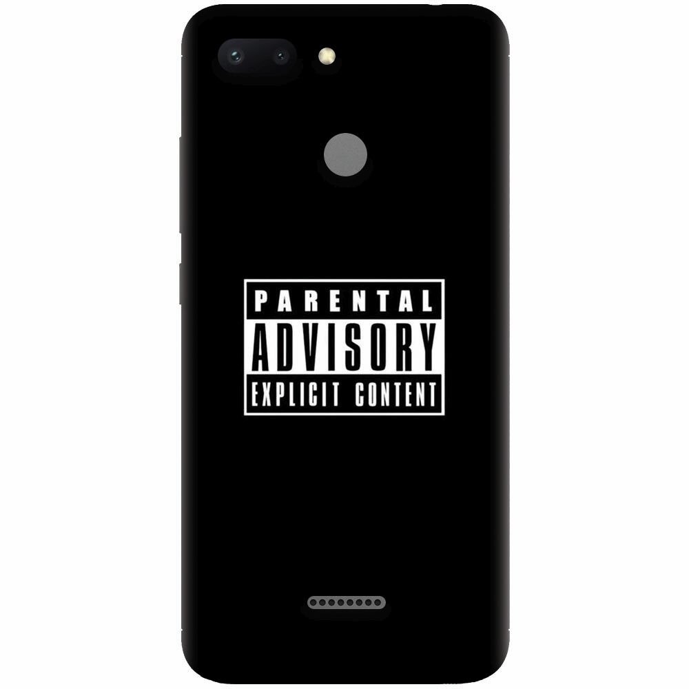 Husa silicon pentru Xiaomi Redmi 6, Parental Advisory
