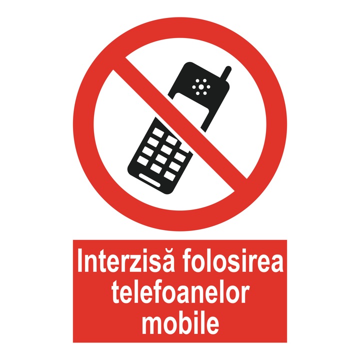Indicator avertizare, "Interzisa folosirea telefoanelor mobile", creative pixel, 15x20cm, forex 1mm, rosu/alb, print uv