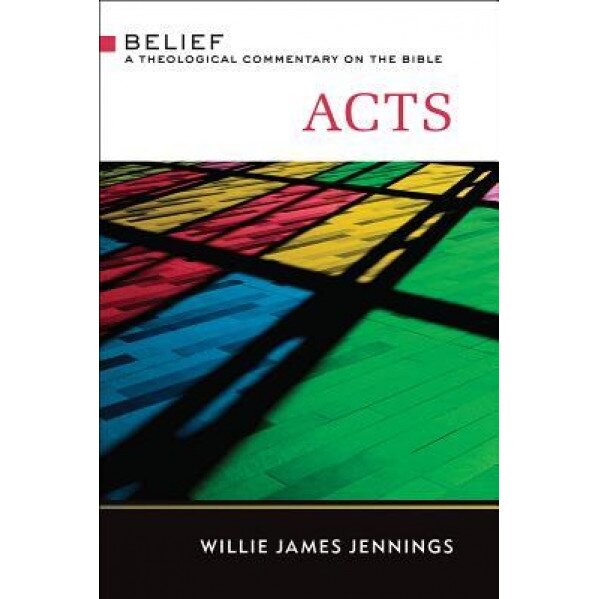 Acts (Tcb), Willie James Jennings (Author)