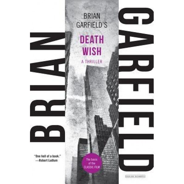 Death Wish, Brian Garfield (Author)