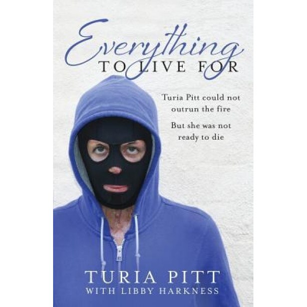 Everything to Live for, Turia Pitt (Author)