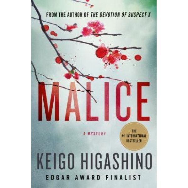 Malice: A Mystery, Keigo Higashino (Author)