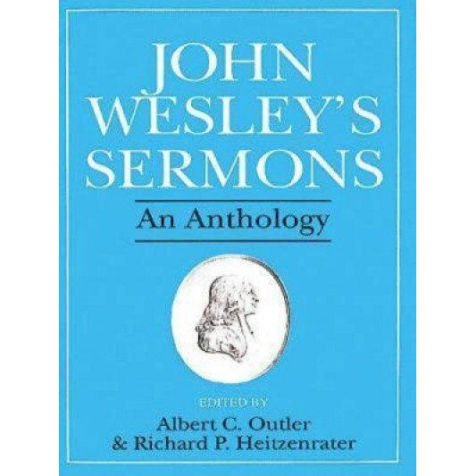 John Wesley's Sermons, Richard P. Heitzenrater, John Wesley